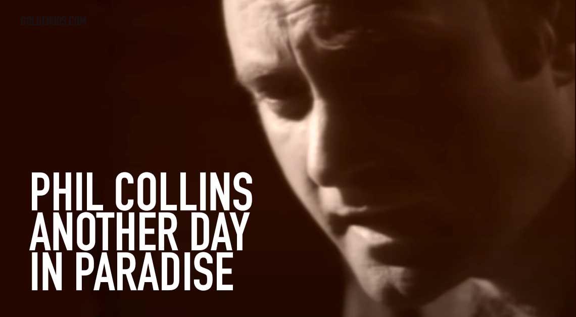 Phil Collins - Another Day In Paradise tradução 